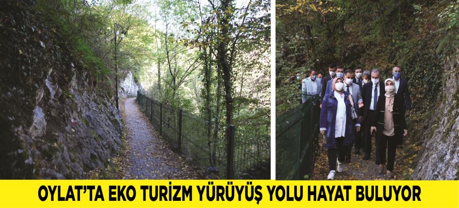 OYLAT’TA EKO TURİZM YÜRÜYÜŞ YOLU HAYAT BULUYOR